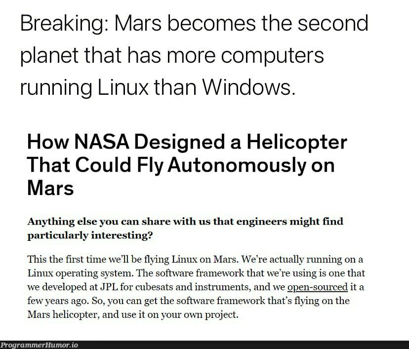 Linux on Mars | software-memes, computer-memes, linux-memes, engineer-memes, design-memes, ux-memes, windows-memes, rest-memes, IT-memes, framework-memes, operating system-memes | ProgrammerHumor.io