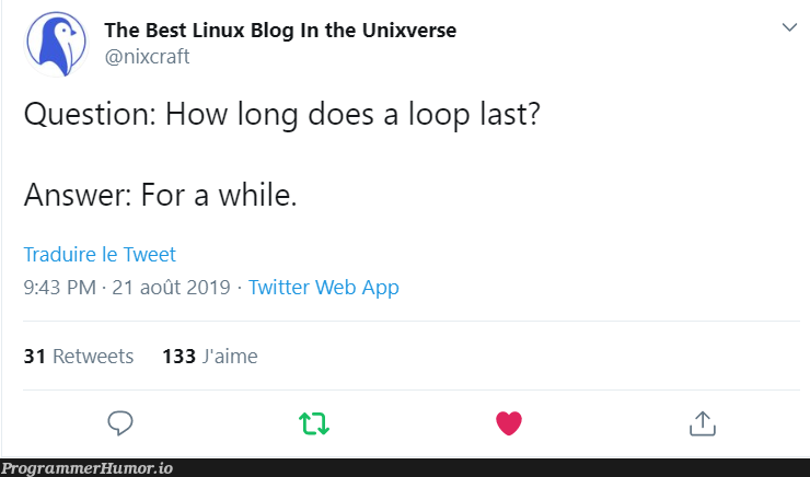 ;Loop last one loop less if we start one loop early. So you have to Do While. | linux-memes, web-memes, ux-memes, unix-memes, oop-memes, twitter-memes, retweet-memes | ProgrammerHumor.io