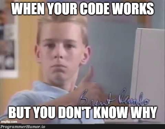 I totally meant that | code-memes | ProgrammerHumor.io