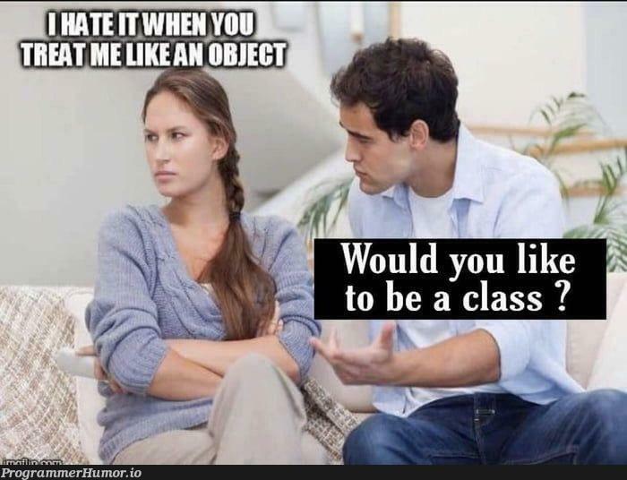 She is a class now | class-memes | ProgrammerHumor.io