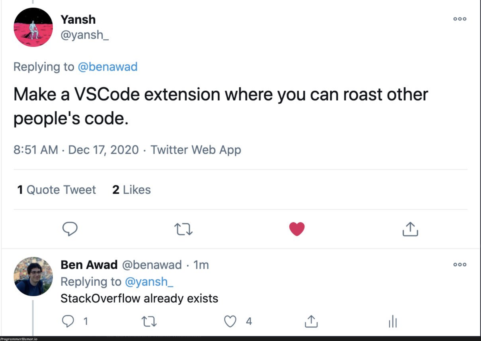 Stackoverflow for vscode | code-memes, web-memes, stackoverflow-memes, stack-memes, vscode-memes, overflow-memes, twitter-memes | ProgrammerHumor.io