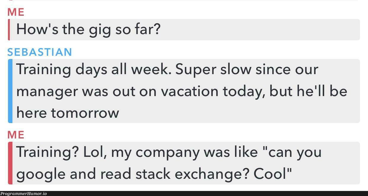 Friend of mine from college got a job with a Fortune 500, I got a job at a startup. | stack-memes, google-memes, train-memes, startup-memes, manager-memes | ProgrammerHumor.io