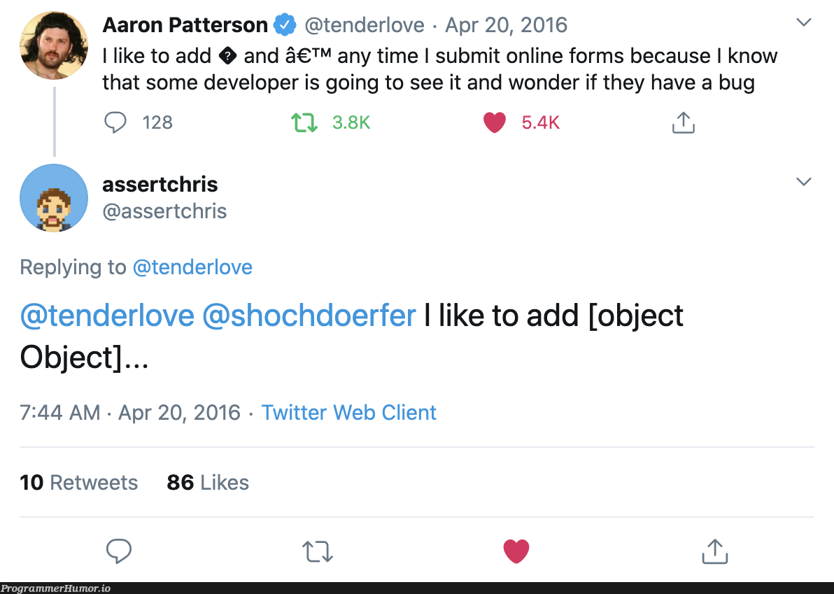 Oh, so this is how to reproduce that weird issue | developer-memes, web-memes, bug-memes, forms-memes, object-memes, c-memes, cli-memes, IT-memes, twitter-memes, retweet-memes | ProgrammerHumor.io