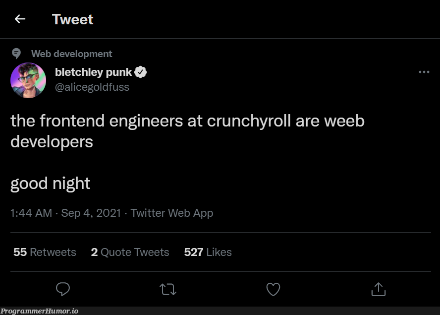 How many weeb developers do we have out there? | developer-memes, web development-memes, development-memes, web-memes, engineer-memes, frontend-memes, twitter-memes, retweet-memes | ProgrammerHumor.io