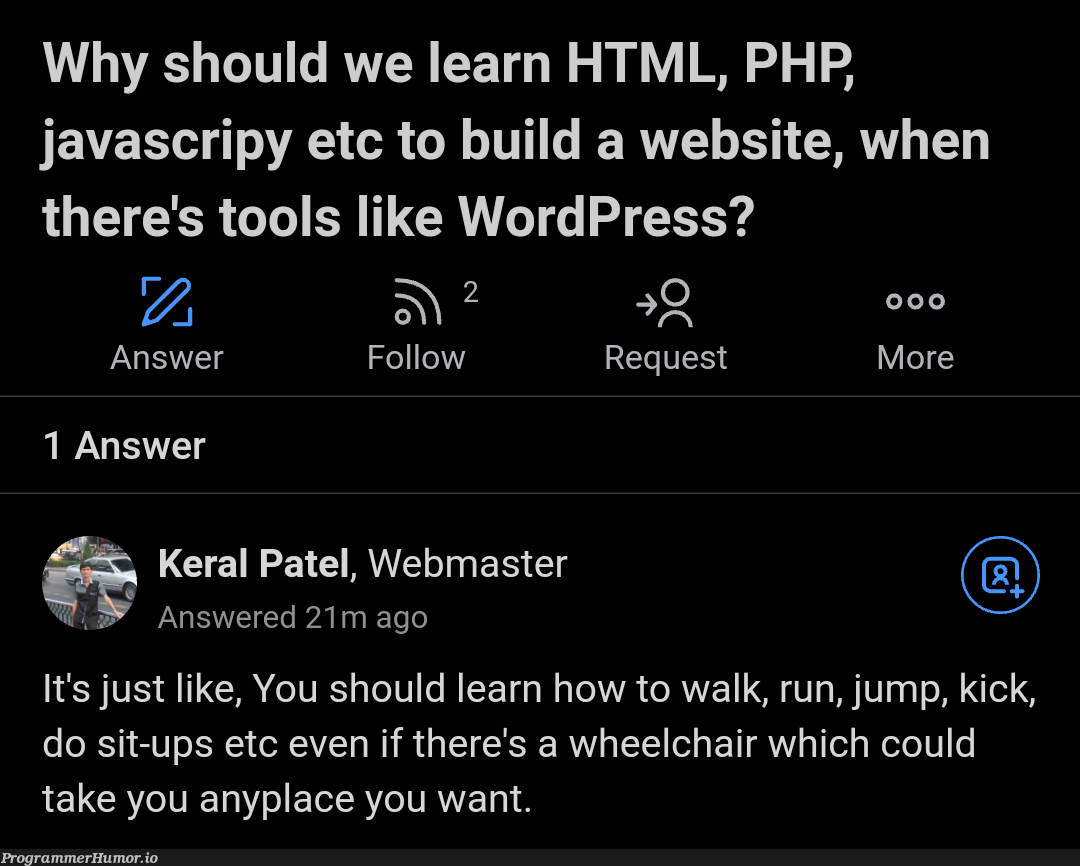 Spitting facts | html-memes, php-memes, java-memes, web-memes, website-memes, wordpress-memes, ML-memes | ProgrammerHumor.io