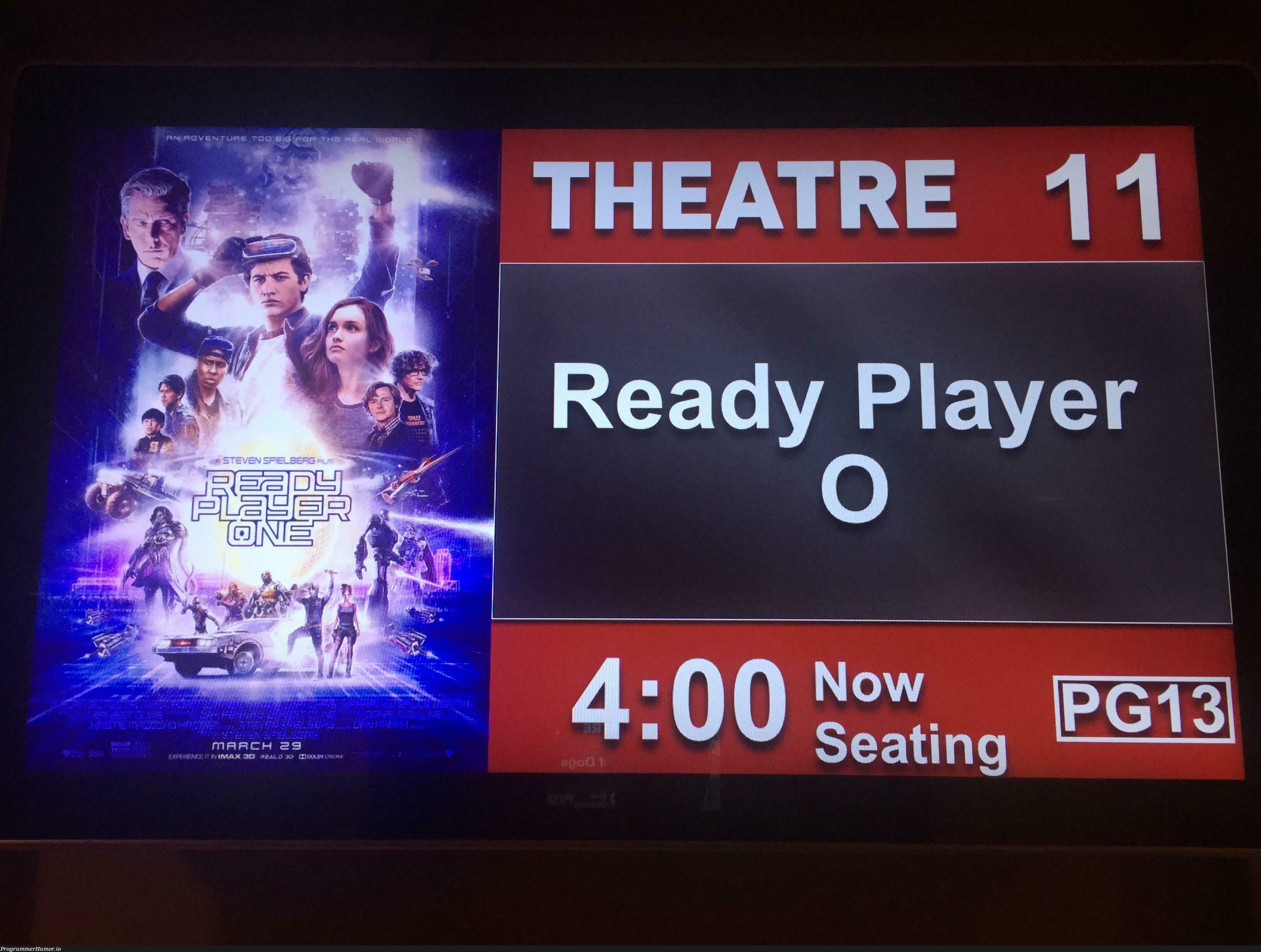 This theater gets it... | ProgrammerHumor.io