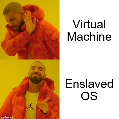 Ah yes, enslaved OS | machine-memes, mac-memes | ProgrammerHumor.io