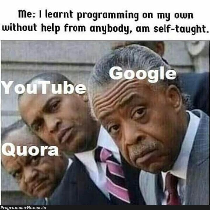 PhD in googling | programming-memes, program-memes | ProgrammerHumor.io