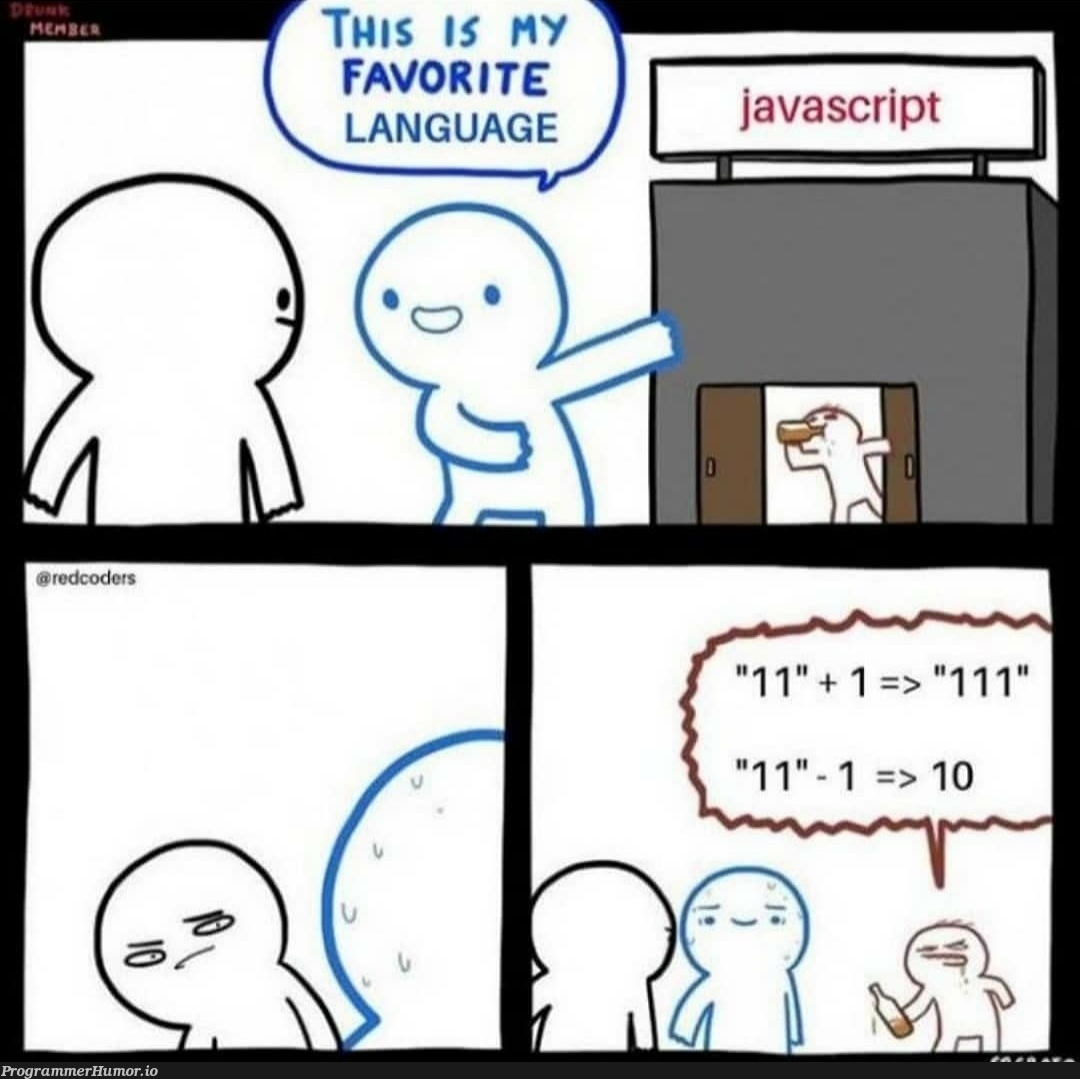 Yeah...!! My favourite language...😄 | code-memes, coder-memes, language-memes | ProgrammerHumor.io