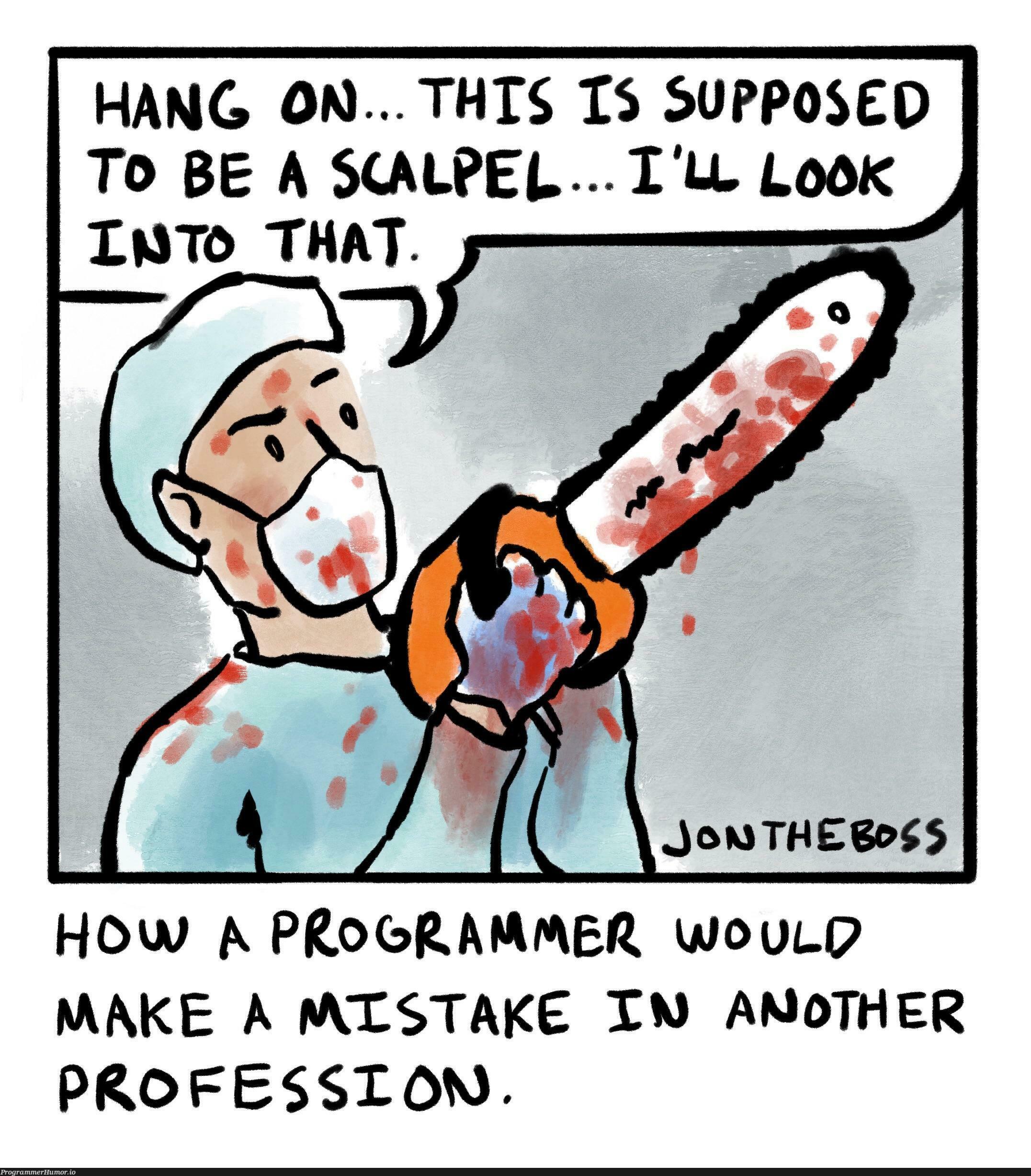 It’s just a flesh wound... [OC] | programmer-memes, program-memes | ProgrammerHumor.io