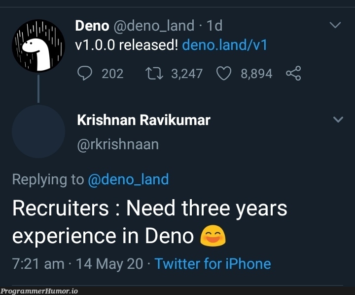 Deno vs Recruiters | iphone-memes, release-memes, recruiters-memes, recruit-memes, twitter-memes | ProgrammerHumor.io