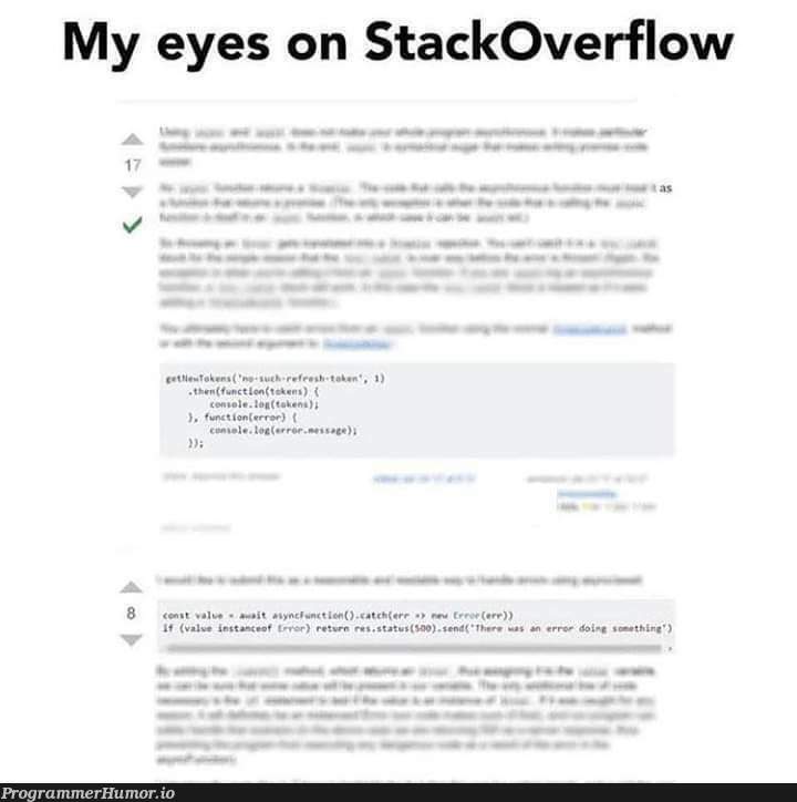 So true! | stackoverflow-memes, stack-memes, overflow-memes | ProgrammerHumor.io