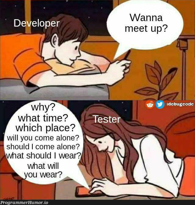 Damn testers! | test-memes | ProgrammerHumor.io