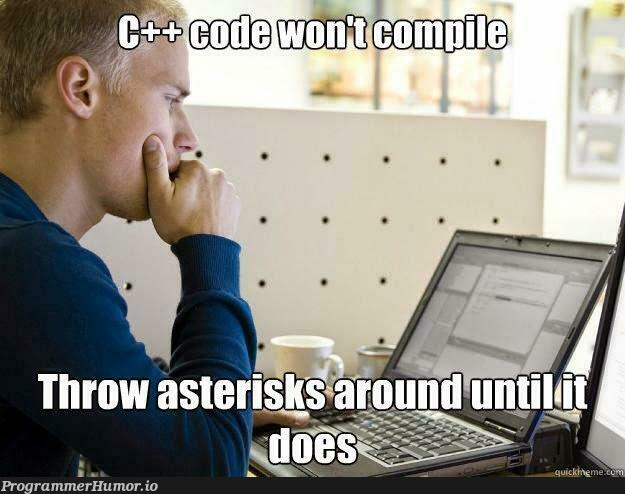 Every C/C++ Beginner | c++-memes | ProgrammerHumor.io