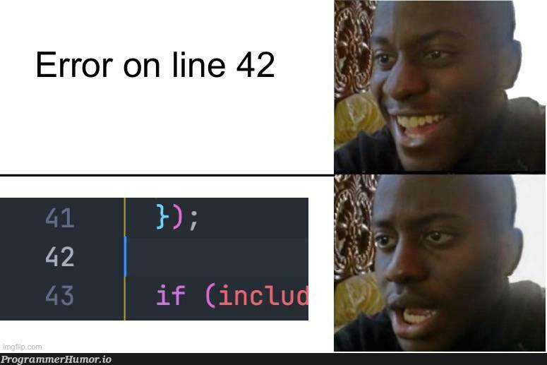 Based on a real story | error-memes | ProgrammerHumor.io