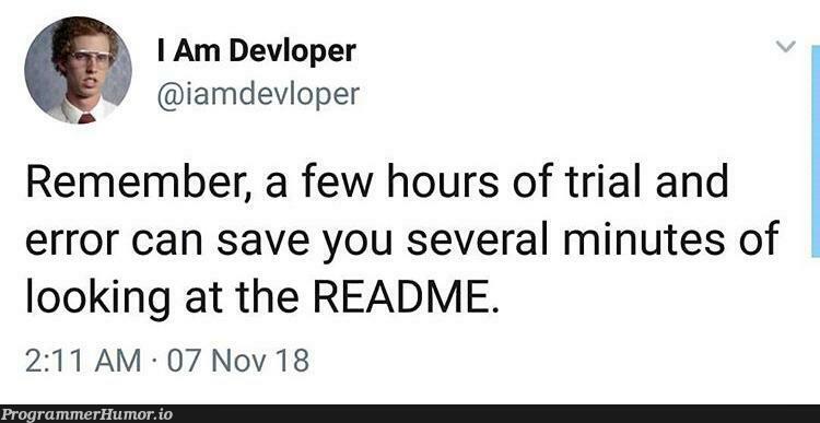 READMEs are just suggestions anyways | error-memes | ProgrammerHumor.io