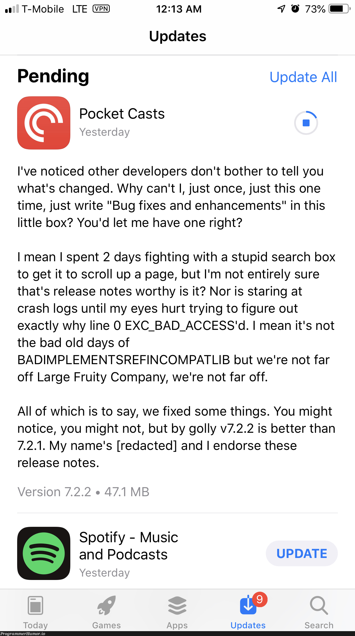 Relating a little too hard to this update message | developer-memes, try-memes, bug-memes, version-memes, date-memes, fix-memes, bug fix-memes, search-memes, release-memes, IT-memes, bot-memes, crash-memes, logs-memes | ProgrammerHumor.io