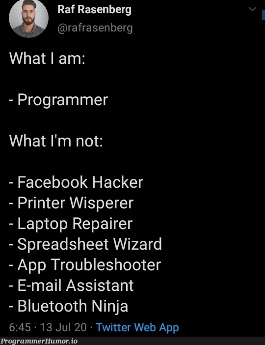 I'm not a Bluetooth Ninja | programmer-memes, web-memes, hacker-memes, program-memes, facebook-memes, laptop-memes, twitter-memes, repair-memes | ProgrammerHumor.io