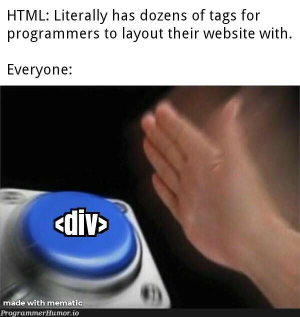 Or is it just me? | programmer-memes, html-memes, web-memes, website-memes, program-memes, IT-memes, ML-memes | ProgrammerHumor.io