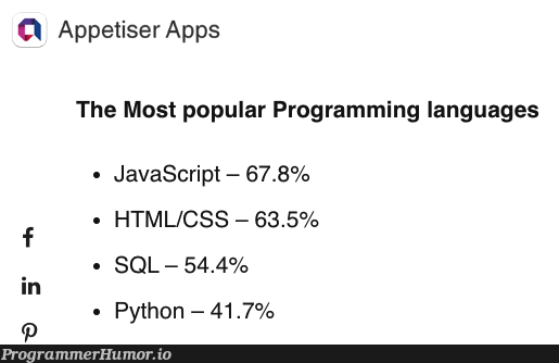 So, what's your favourite programming language? | programming-memes, html-memes, css-memes, javascript-memes, java-memes, python-memes, program-memes, sql-memes, ML-memes, language-memes, cs-memes, programming language-memes | ProgrammerHumor.io