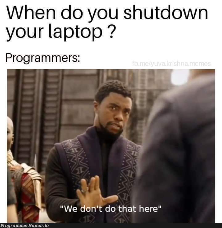 npm run dev forever! | programmer-memes, program-memes, npm-memes, laptop-memes | ProgrammerHumor.io