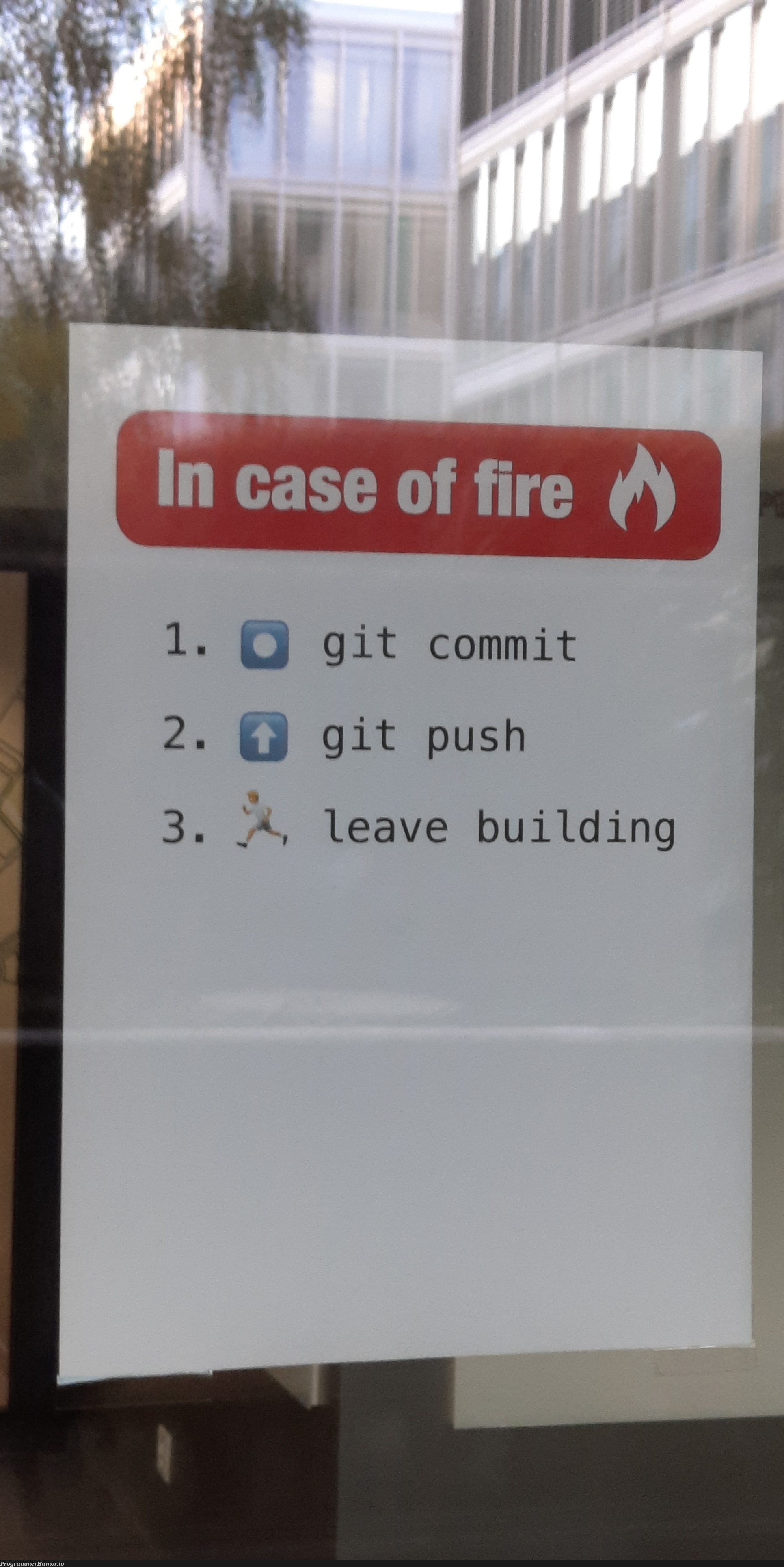 Saw this hanging at a window today and thought I should post it here. | git-memes, IT-memes | ProgrammerHumor.io