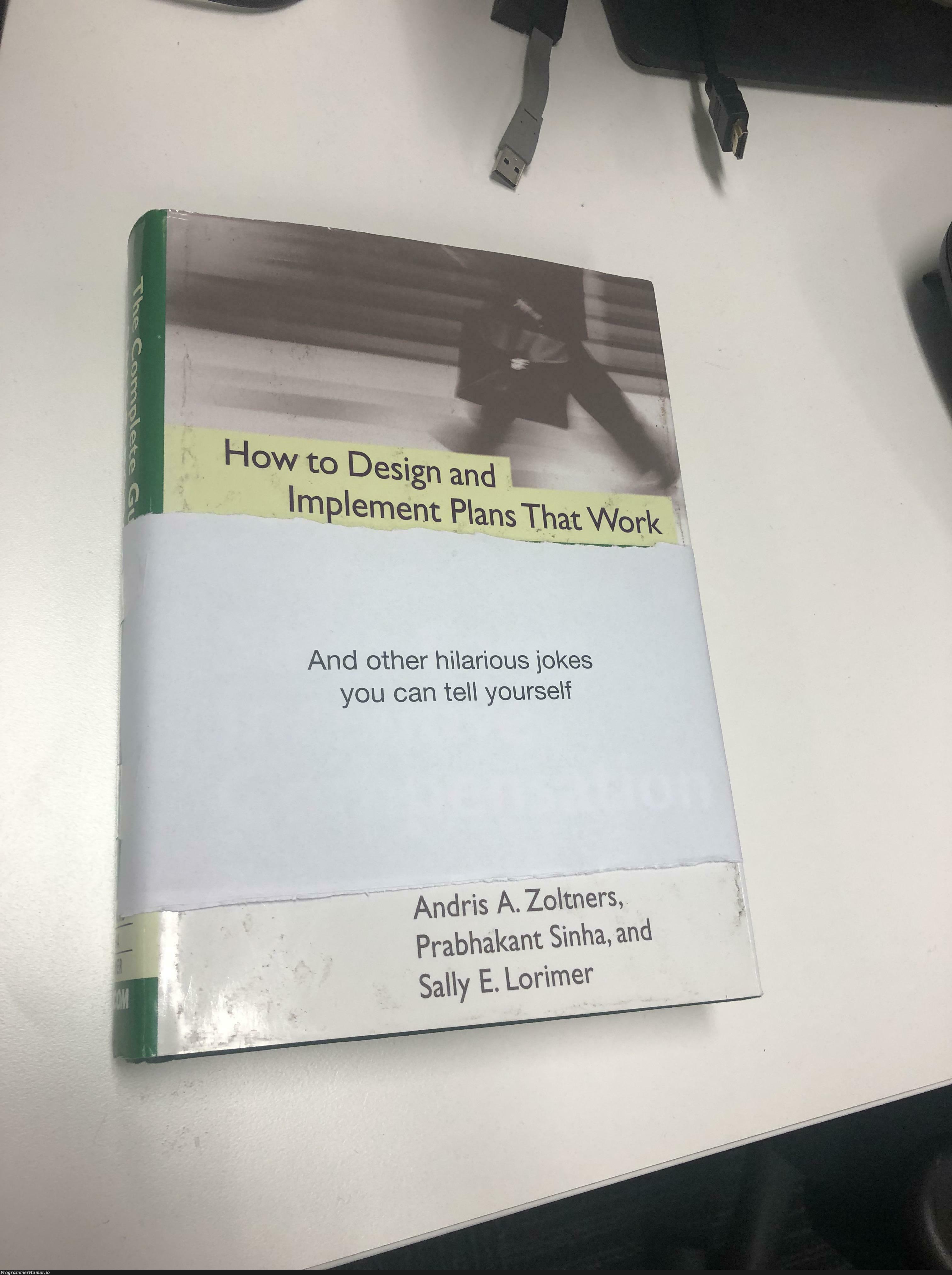 My colleague has this book lying on his desk like an open invitation. So I did what I have to | ProgrammerHumor.io