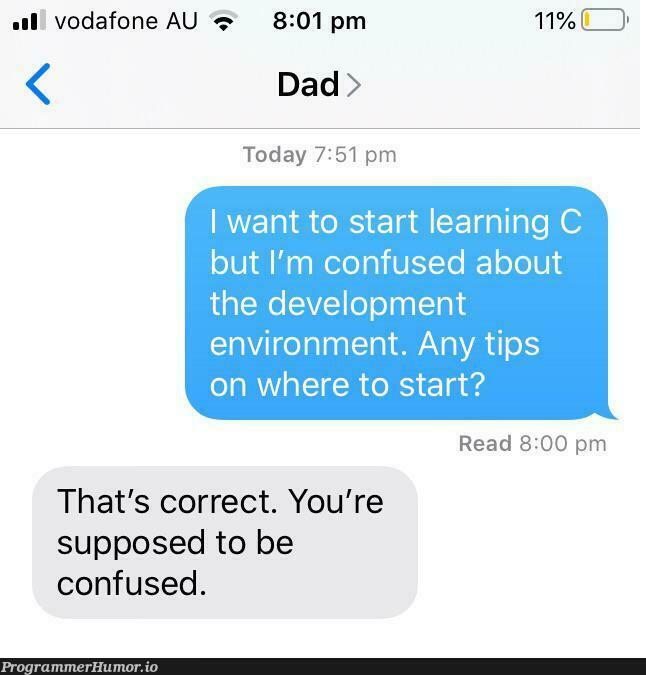 Trying to learn C | development-memes, try-memes, c-memes | ProgrammerHumor.io