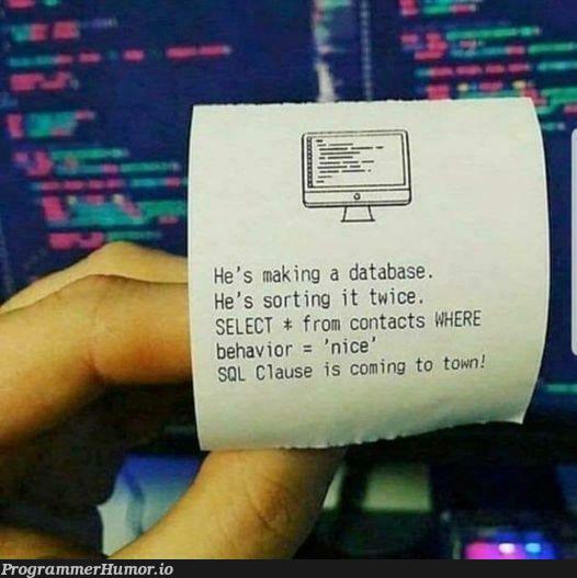 SQL Clause! | data-memes, sql-memes, database-memes, sorting-memes, IT-memes | ProgrammerHumor.io