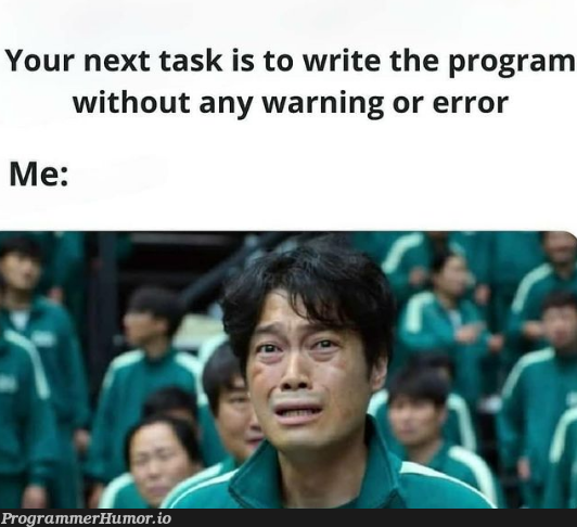 Can you do that? | program-memes, warning-memes, error-memes | ProgrammerHumor.io