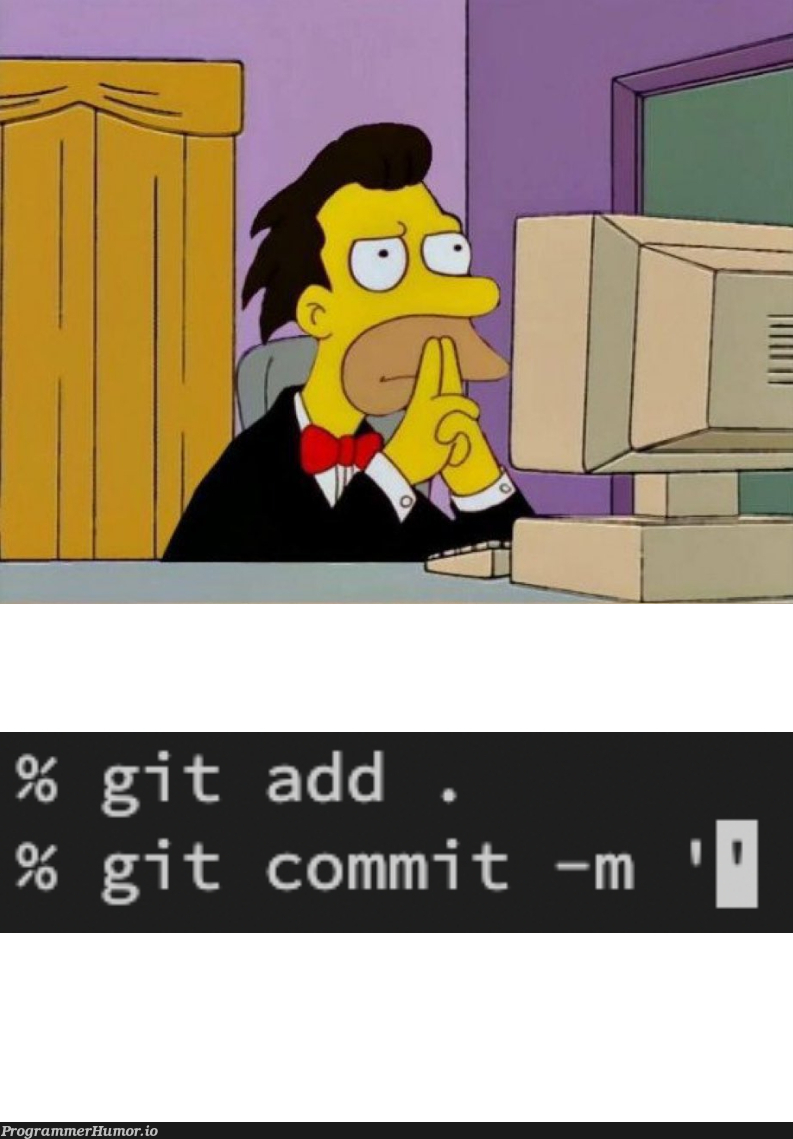 I spend more time deciding this than naming variables | variables-memes, git-memes | ProgrammerHumor.io