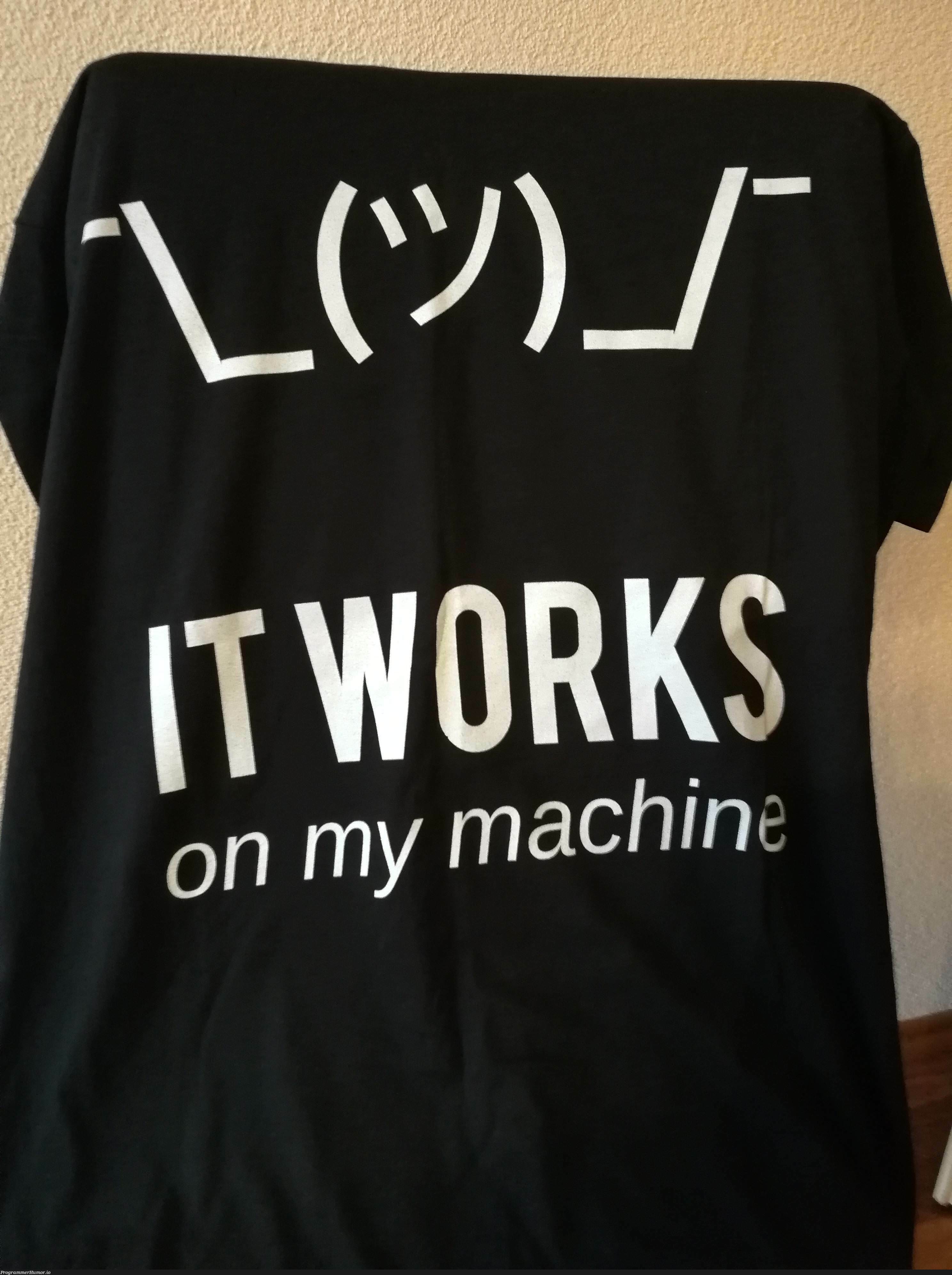 I got a t-shirt for my birthday | ProgrammerHumor.io