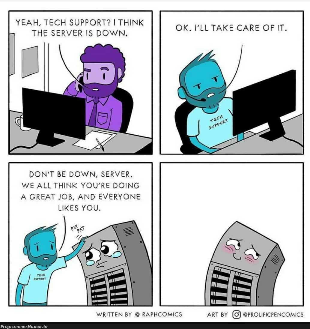 Only if it was that easy! {already posted? not sure} | tech-memes, server-memes, IT-memes, cs-memes | ProgrammerHumor.io