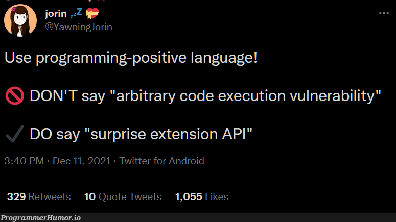 Use programming-positive language! | programming-memes, code-memes, android-memes, program-memes, api-memes, twitter-memes, retweet-memes, language-memes | ProgrammerHumor.io