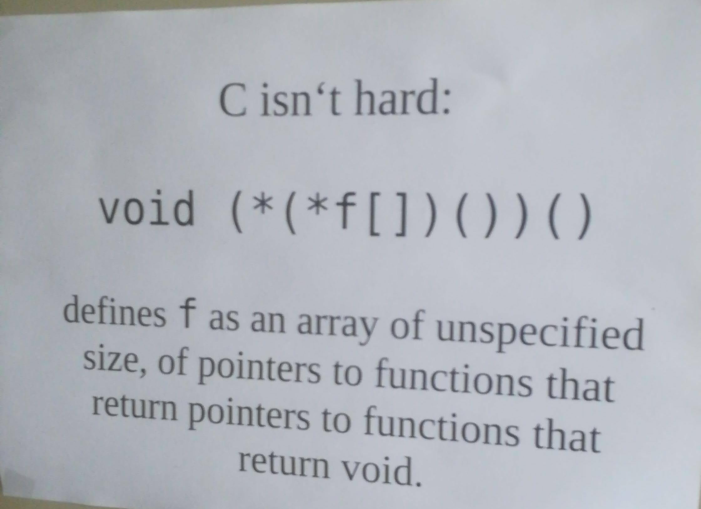 Found this on the wall of my CS lab, thought I'd share | array-memes, function-memes, pointers-memes, c-memes, cs-memes | ProgrammerHumor.io