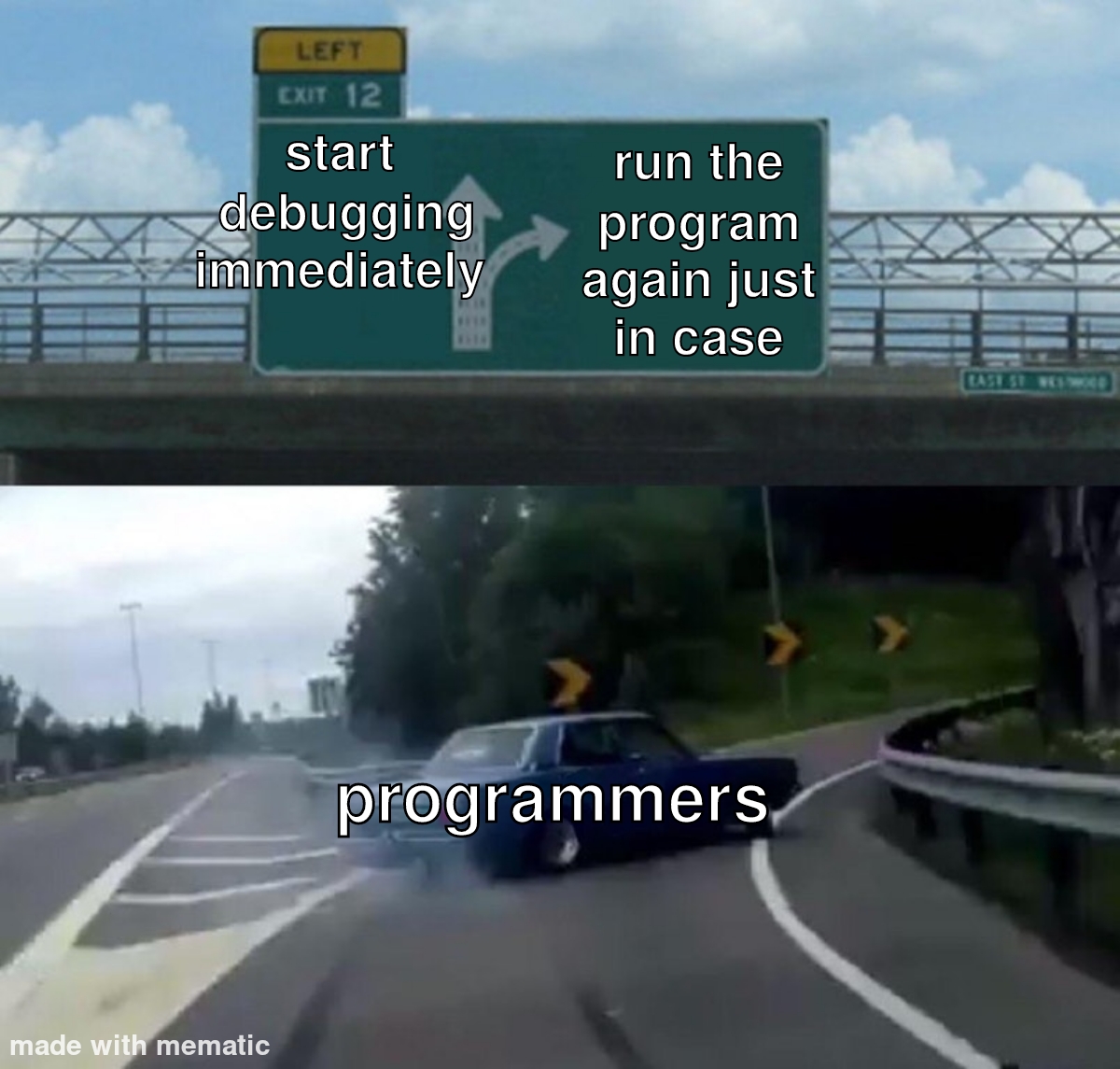 Third time's the charm? | program-memes, bug-memes | ProgrammerHumor.io