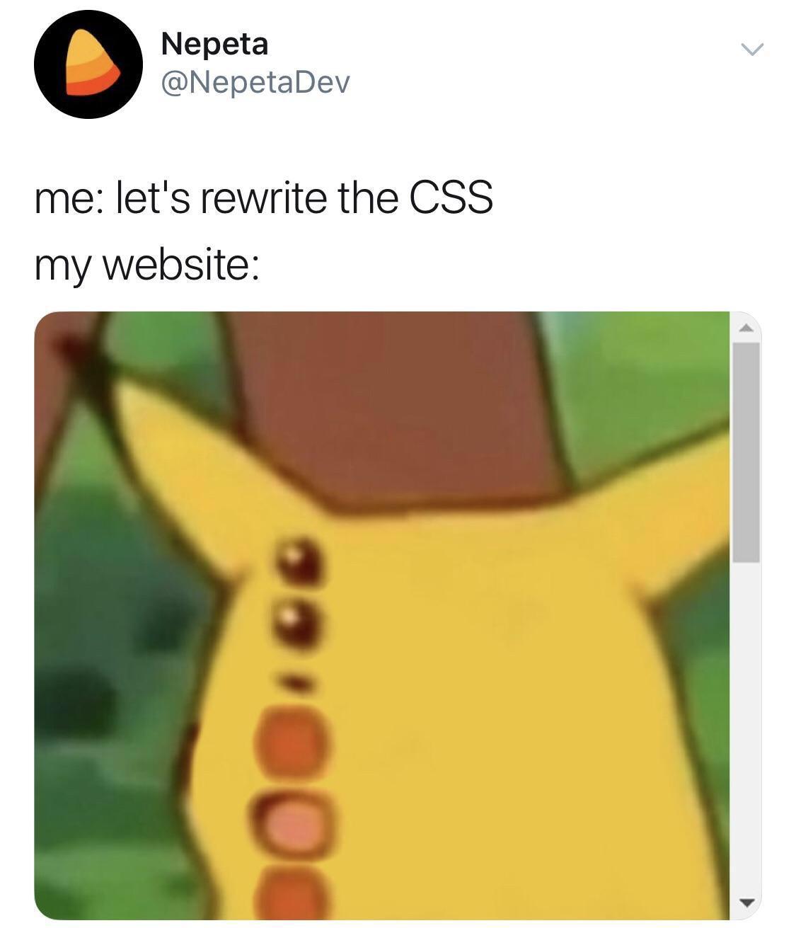 Yeah basically | css-memes, web-memes, website-memes, cs-memes | ProgrammerHumor.io