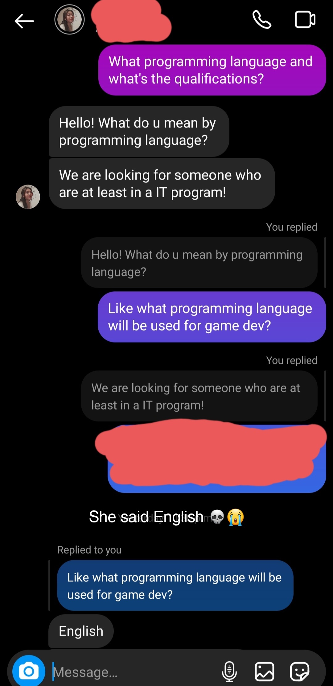 She said English 💀😭 | programming-memes, program-memes, IT-memes, language-memes, programming language-memes | ProgrammerHumor.io