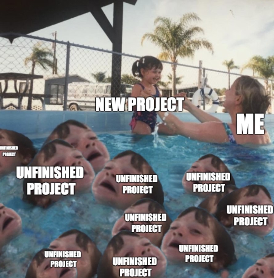 I procrastinate on one project by starting a new one | ProgrammerHumor.io