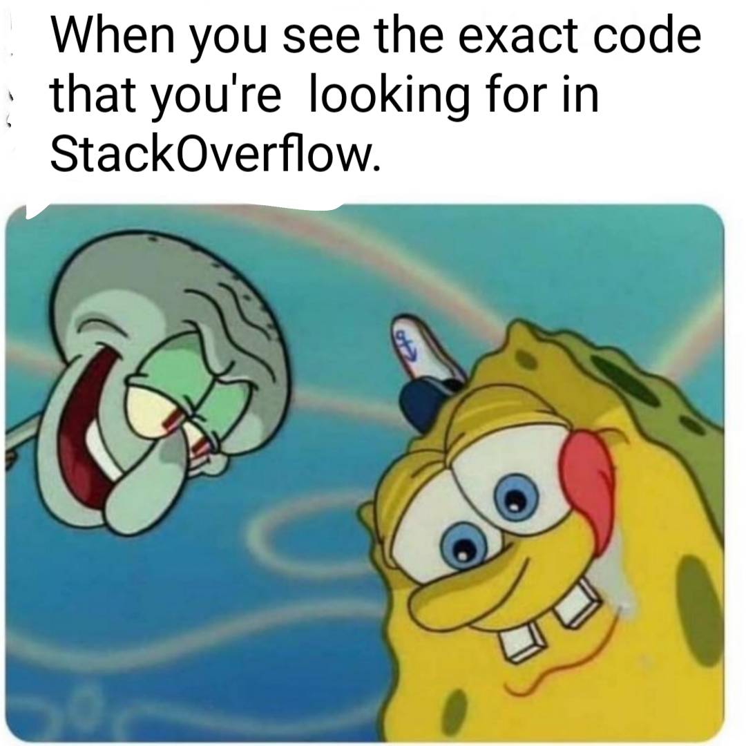 That Code you copy which runs smooth AF! | code-memes, stackoverflow-memes, stack-memes, overflow-memes | ProgrammerHumor.io