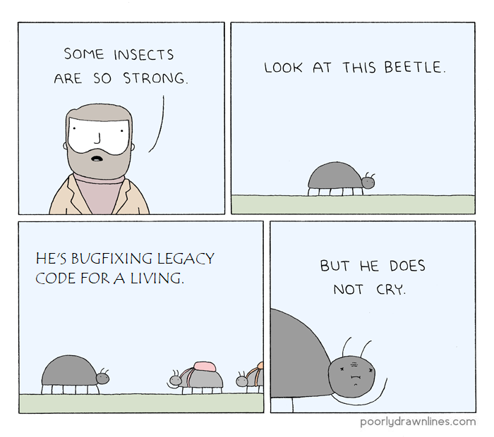 Bugfixing legacy code | code-memes, bug-memes, fix-memes | ProgrammerHumor.io