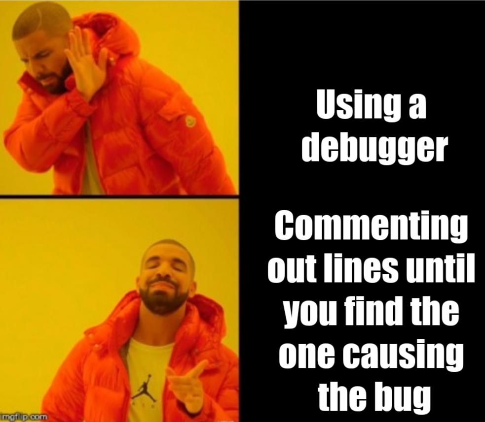 How to debug your code | code-memes, bug-memes, debug-memes, comment-memes | ProgrammerHumor.io