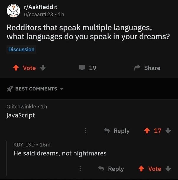 I fear no man but that thing *Javascript it scares me | javascript-memes, java-memes, reddit-memes, IT-memes, language-memes | ProgrammerHumor.io