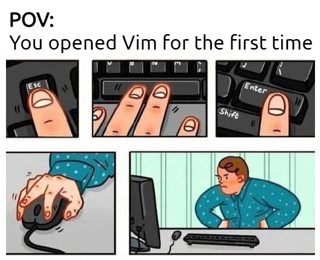 Do be like that. | vim-memes | ProgrammerHumor.io