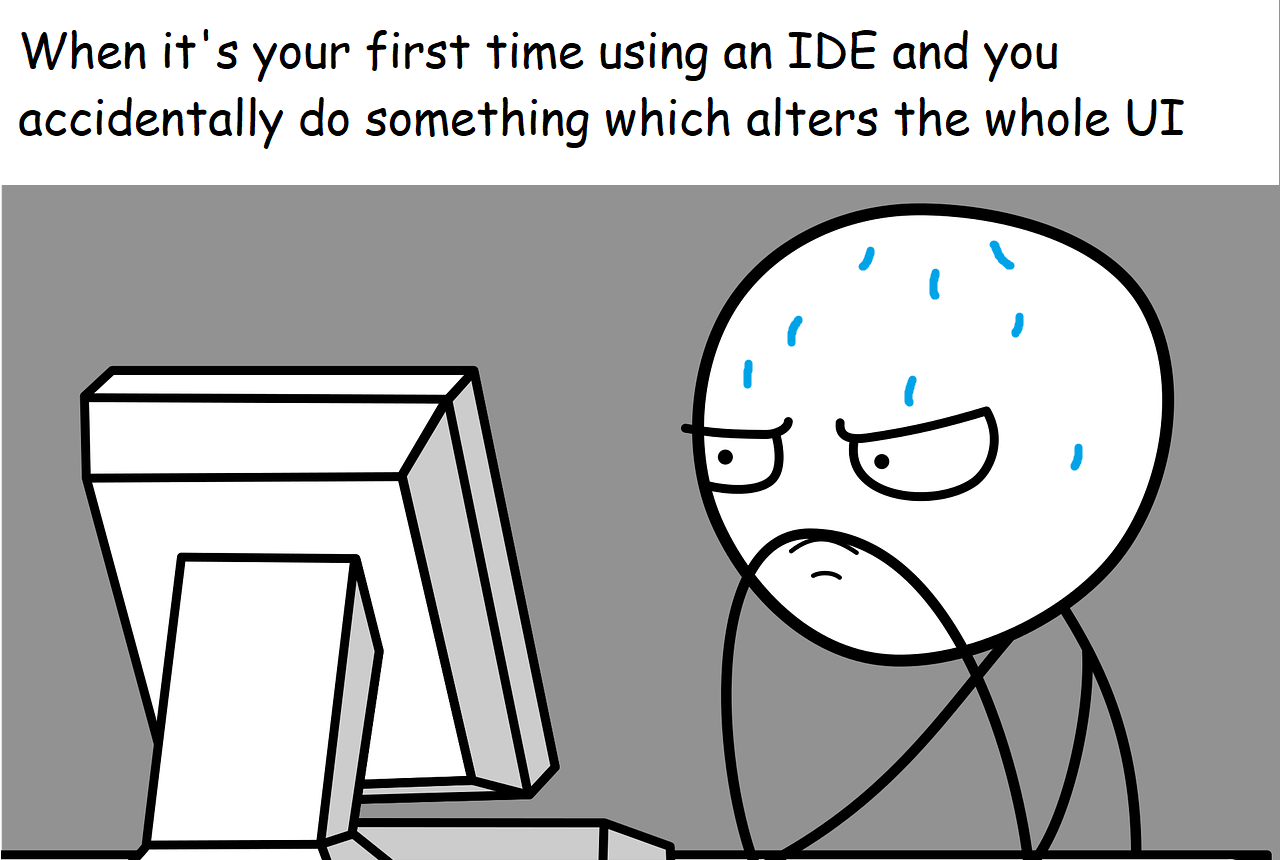 Nothing prepares you for this | ide-memes | ProgrammerHumor.io