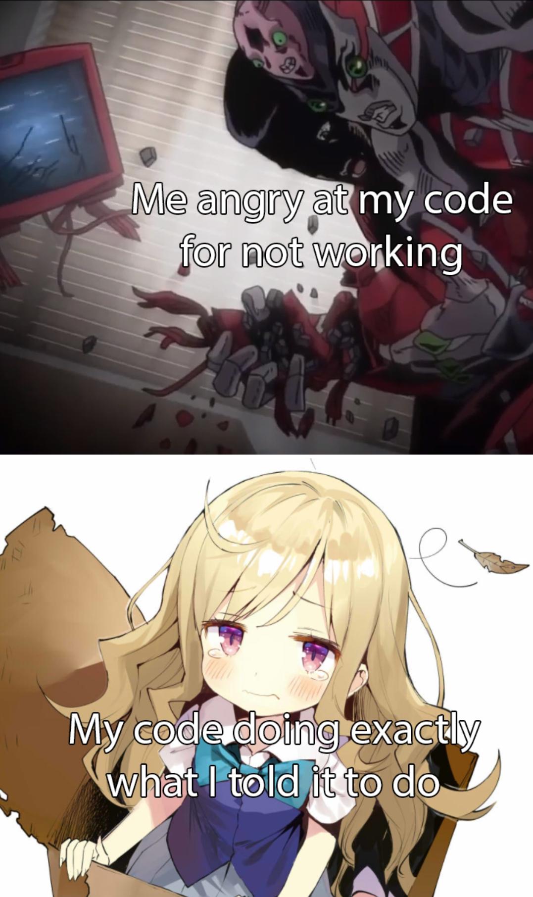 Poor code chan😪 | code-memes | ProgrammerHumor.io