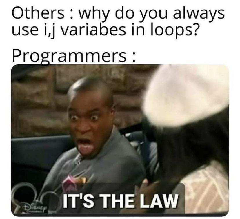 This is the way👊🏼 | loops-memes, oop-memes | ProgrammerHumor.io