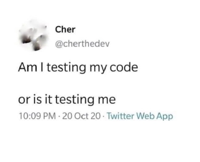 !!! | code-memes, web-memes, testing-memes, test-memes, twitter-memes | ProgrammerHumor.io