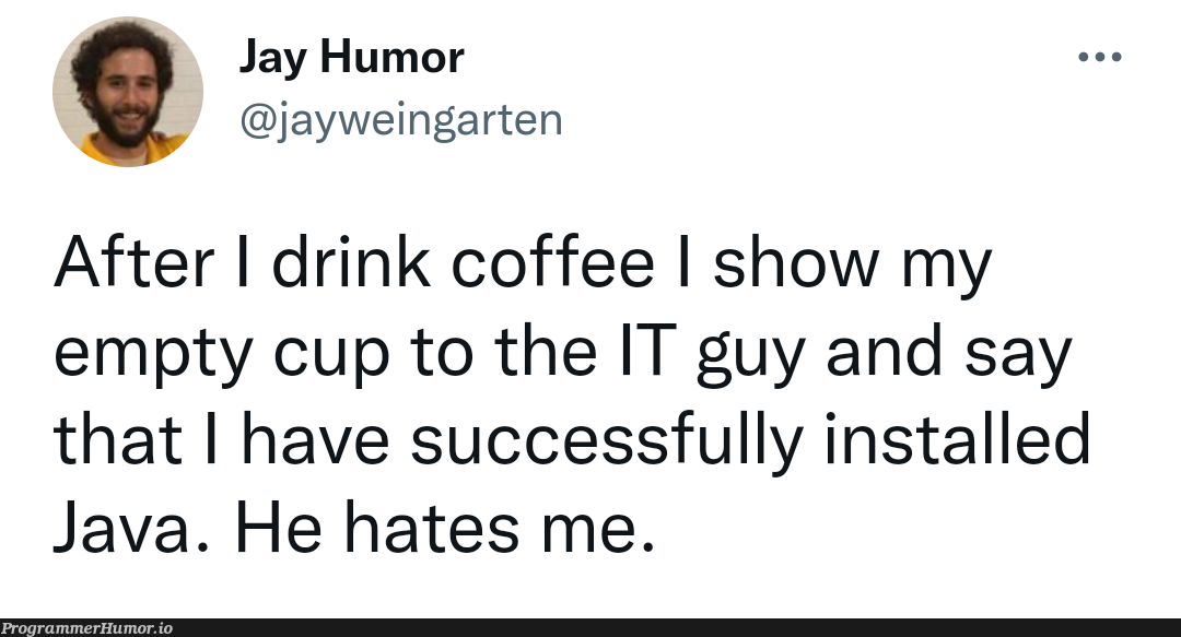 Feel sorry for the IT guy | java-memes, IT-memes | ProgrammerHumor.io