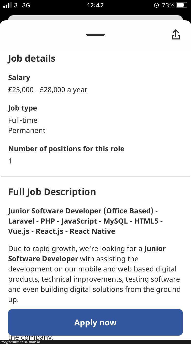 That’s not a Junior dev, that’s half an IT department | developer-memes, html-memes, javascript-memes, software-memes, tech-memes, php-memes, java-memes, development-memes, software developer-memes, web-memes, testing-memes, test-memes, mysql-memes, react-memes, git-memes, sql-memes, laravel-memes, react native-memes, api-memes, IT-memes, vue-memes, ML-memes, product-memes | ProgrammerHumor.io